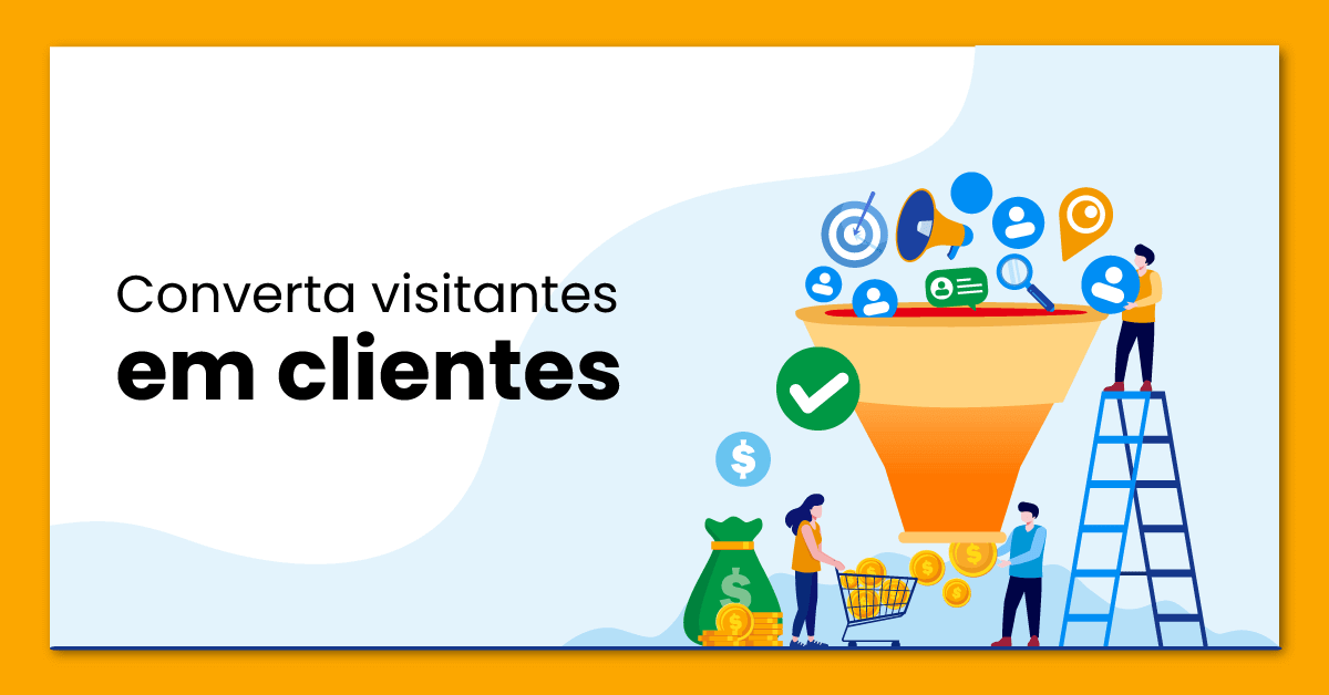 converta visitantes em clientes