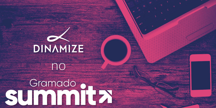 dinamize no gramado summit