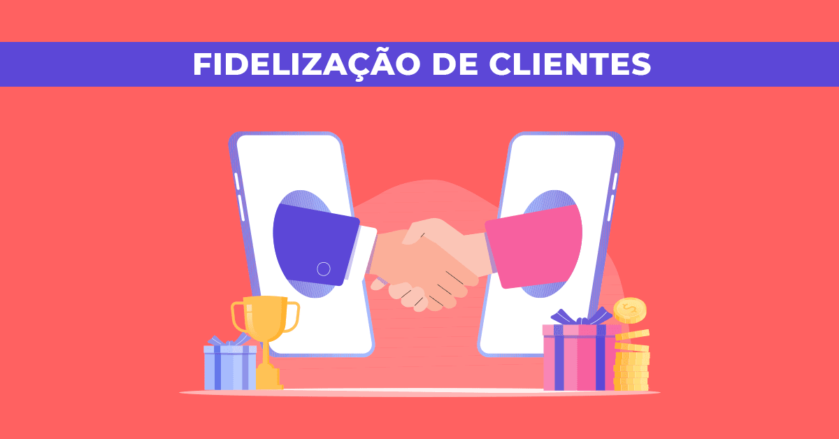 Fidelização de clientes