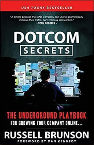 Dotcom Secrets, the underground playbook