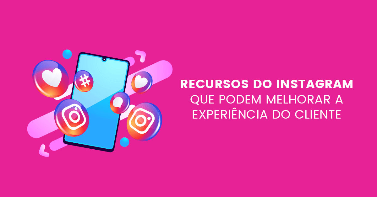 recursos do Instagram