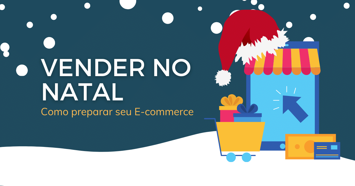 e-commerce para vender mais no Natal