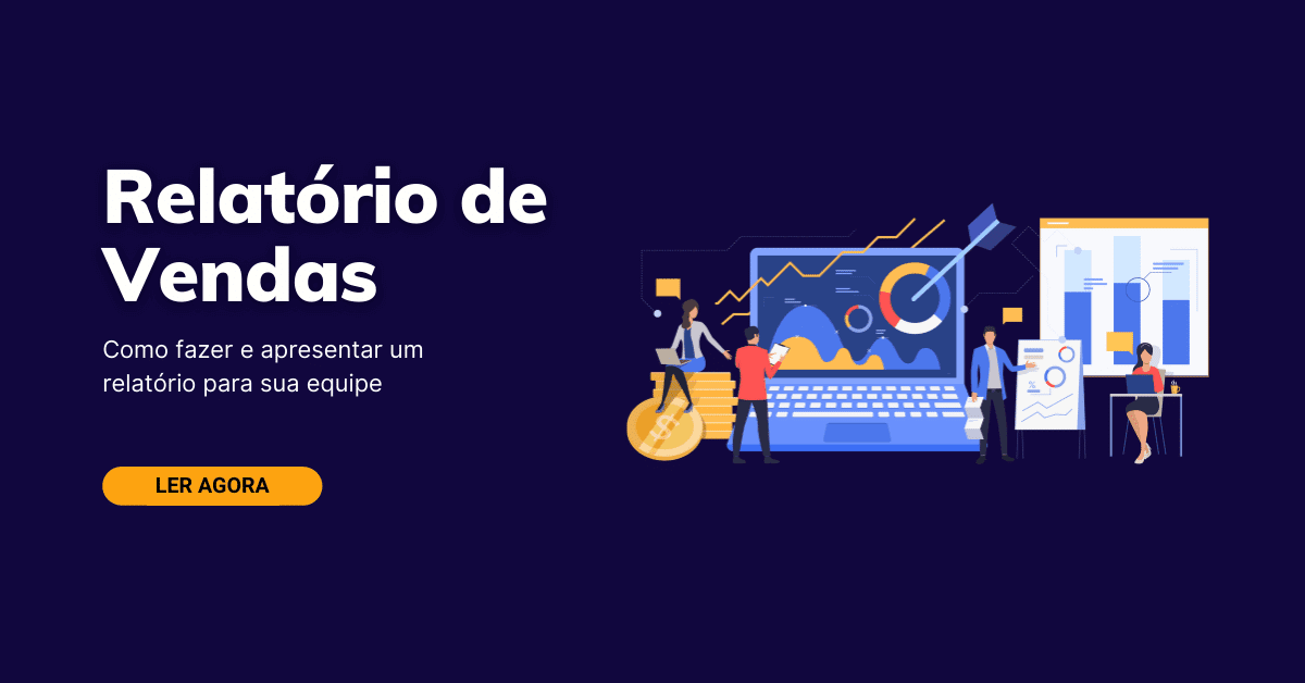 Como fazer um relatório de vendas