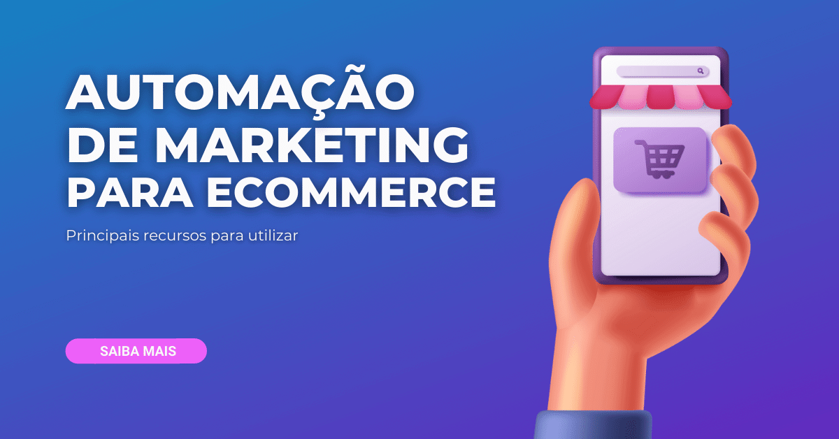 automação de marketing para ecommerce