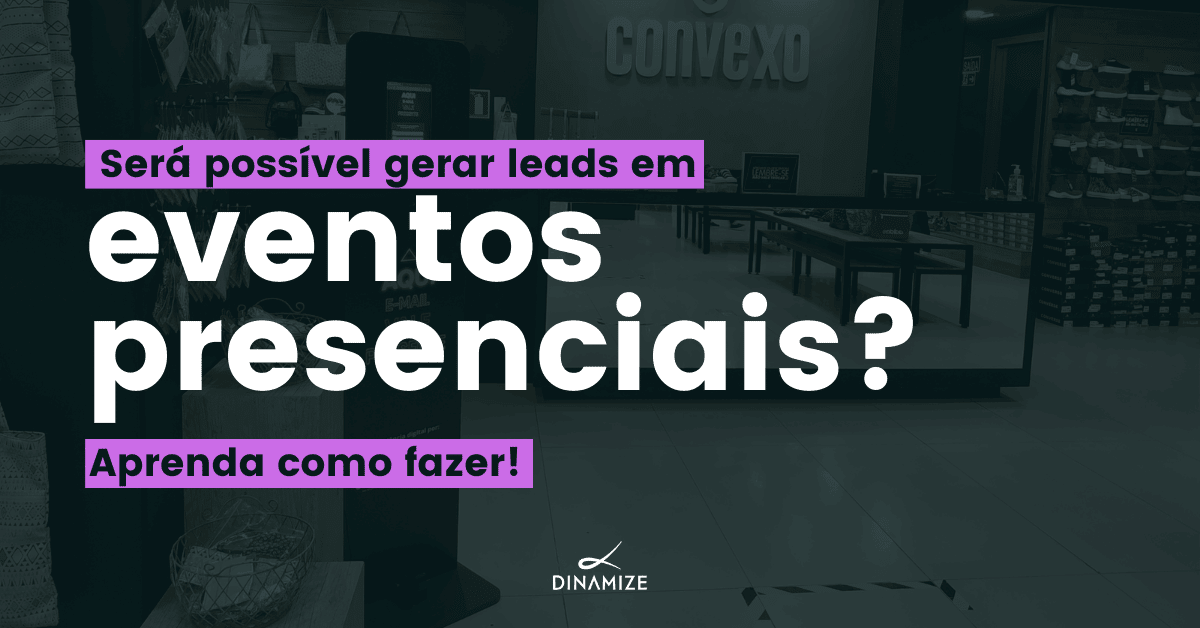 leads em eventos presenciais