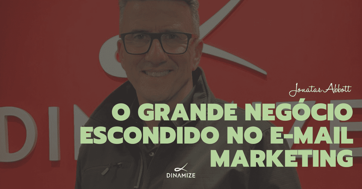 o negócio escondido no e-mail marketing