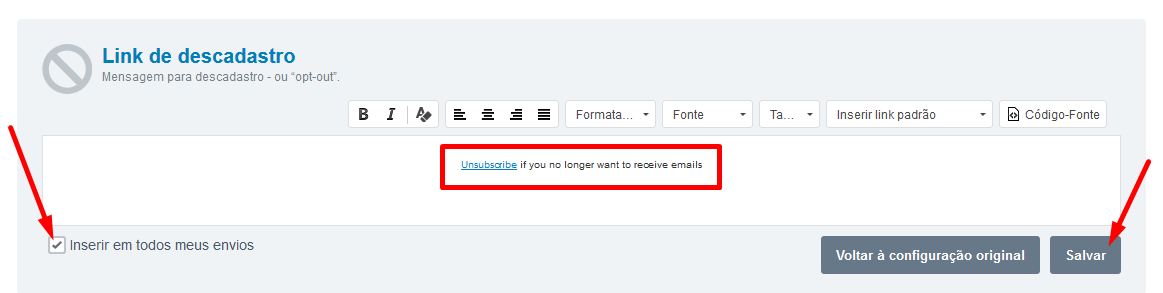 Link de descadastro que pode ser inserido automaticamente em todos os emails enviados pela Dinamize.